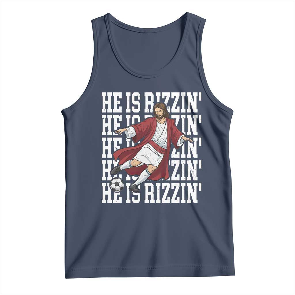He Is Rizzin Tank Top Funny Christian Soccer Lover Gift