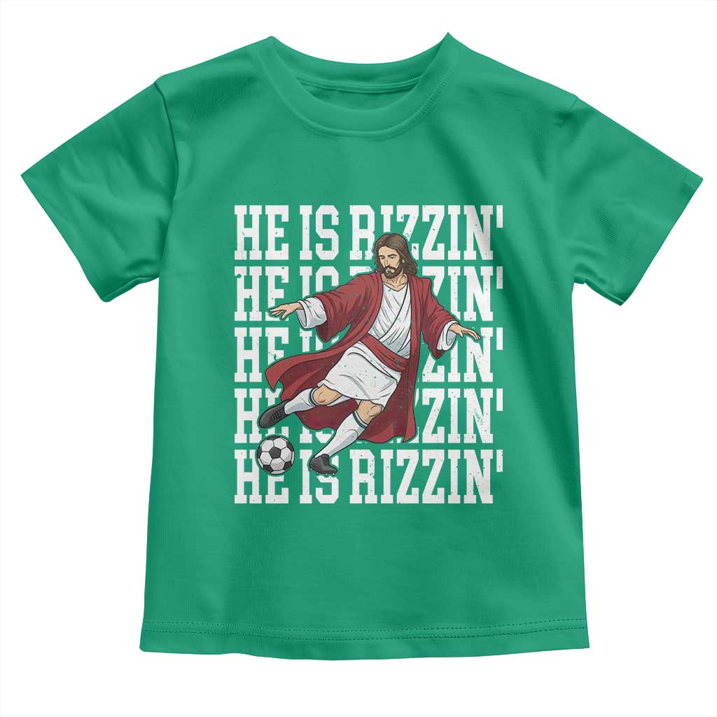 He Is Rizzin Toddler T Shirt Funny Christian Soccer Lover Gift