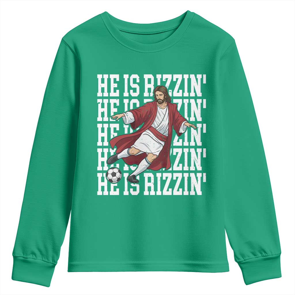 He Is Rizzin Youth Sweatshirt Funny Christian Soccer Lover Gift