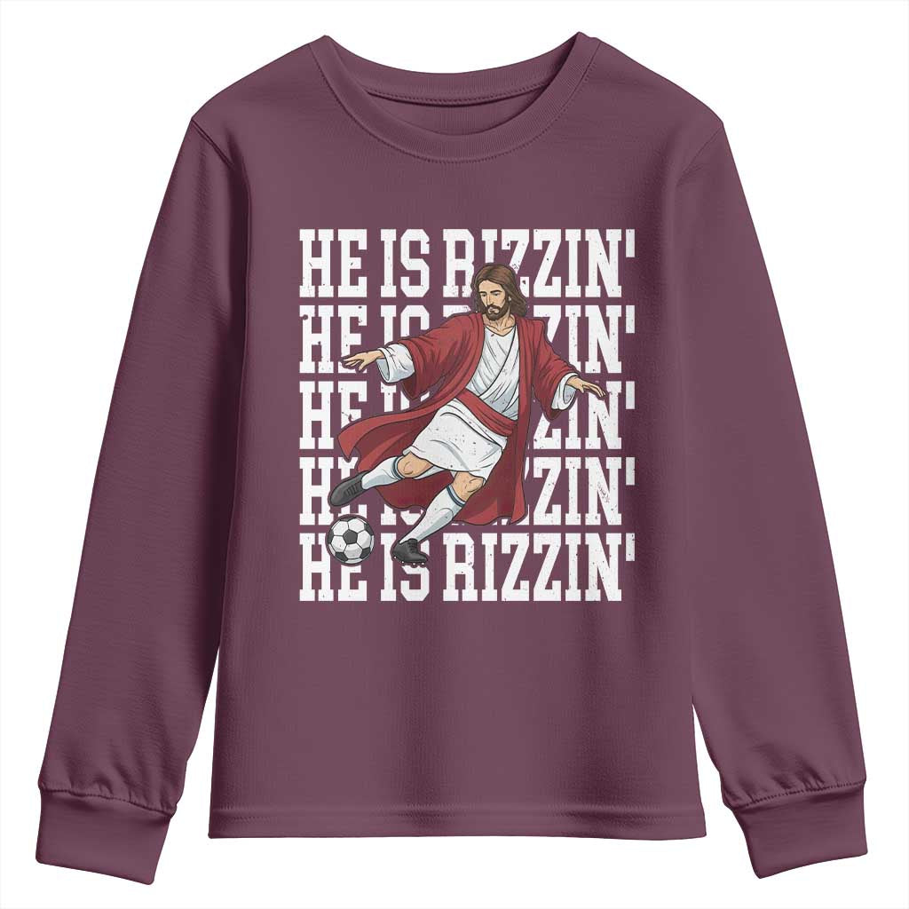 He Is Rizzin Youth Sweatshirt Funny Christian Soccer Lover Gift