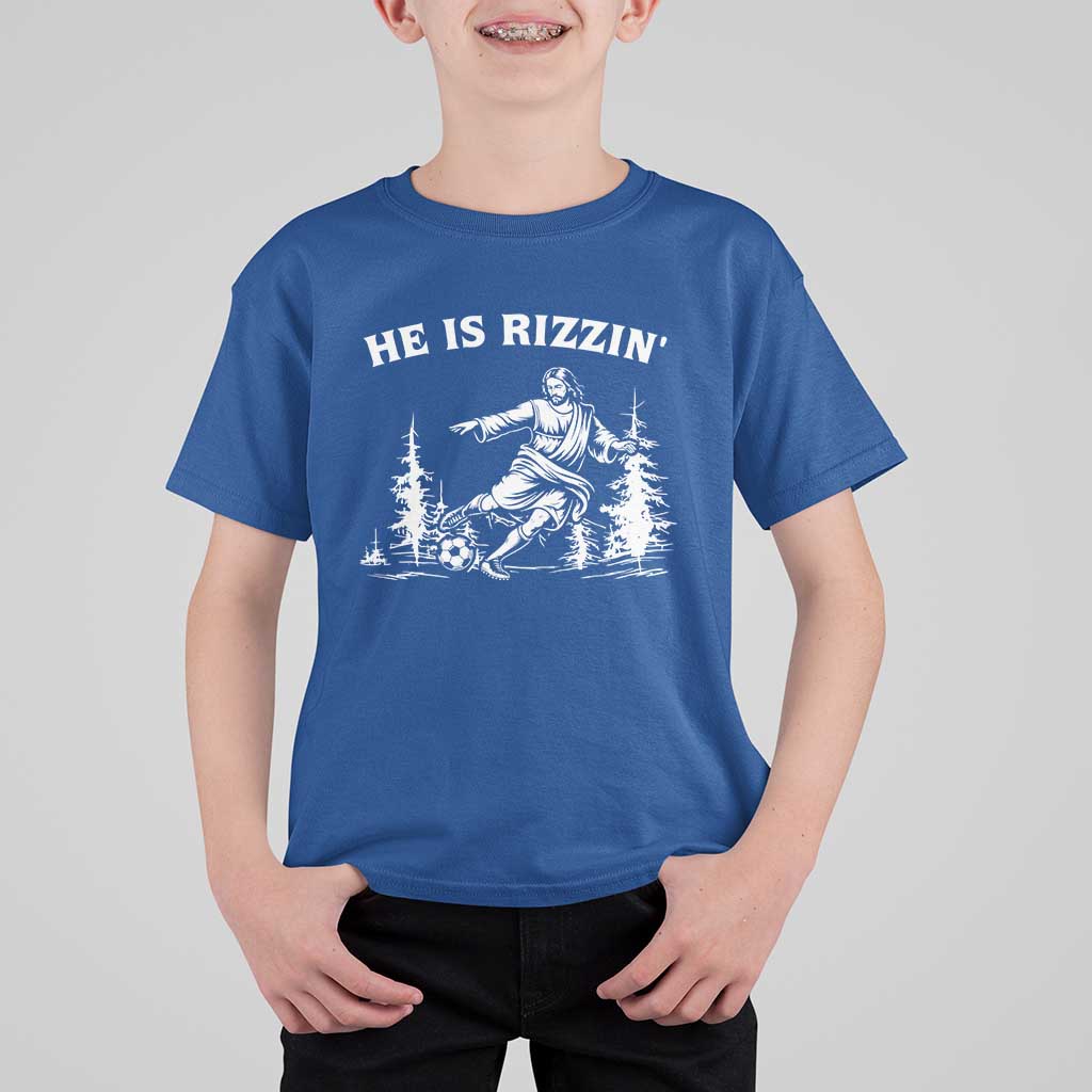 He Is Rizzin T Shirt For Kid Christian Soccer Funny Gift For Believers