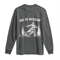 He Is Rizzin Long Sleeve Shirt Christian Soccer Funny Gift For Believers