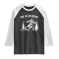 He Is Rizzin Raglan Shirt Christian Soccer Funny Gift For Believers