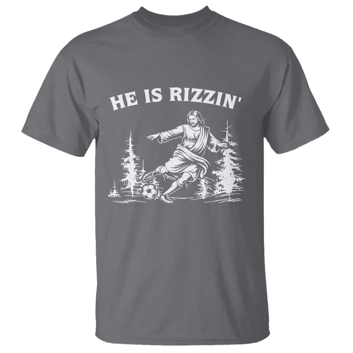 He Is Rizzin T Shirt Christian Soccer Funny Gift For Believers