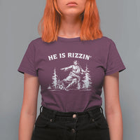 He Is Rizzin T Shirt For Women Christian Soccer Funny Gift For Believers