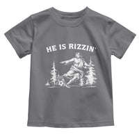 He Is Rizzin Toddler T Shirt Christian Soccer Funny Gift For Believers