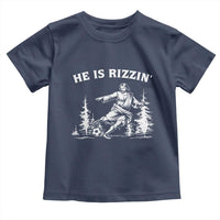He Is Rizzin Toddler T Shirt Christian Soccer Funny Gift For Believers