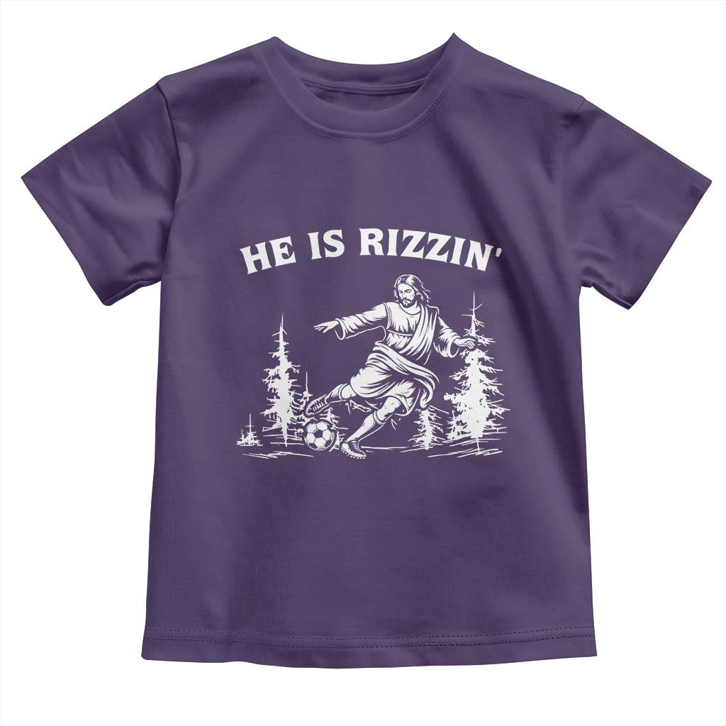He Is Rizzin Toddler T Shirt Christian Soccer Funny Gift For Believers