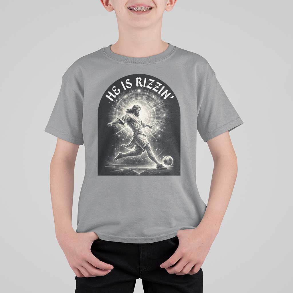 He Is Rizzin T Shirt For Kid Funny Christian Faith Soccer Player Gift