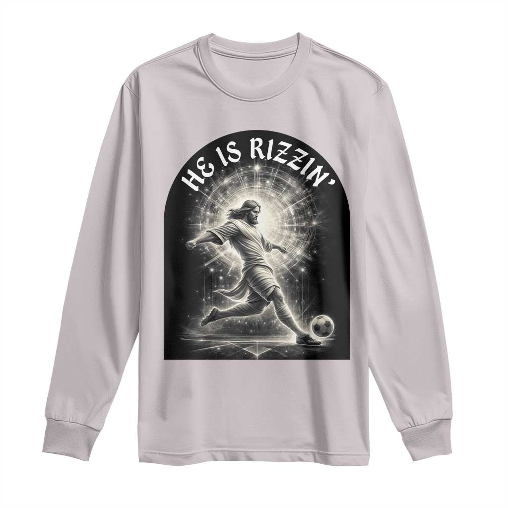 He Is Rizzin Long Sleeve Shirt Funny Christian Faith Soccer Player Gift