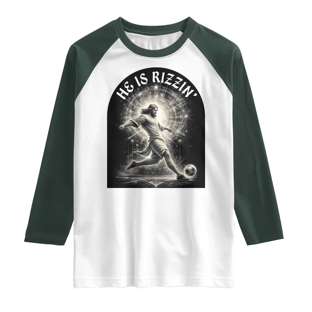 He Is Rizzin Raglan Shirt Funny Christian Faith Soccer Player Gift