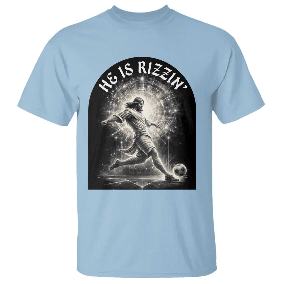He Is Rizzin T Shirt Funny Christian Faith Soccer Player Gift