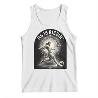 He Is Rizzin Tank Top Funny Christian Faith Soccer Player Gift