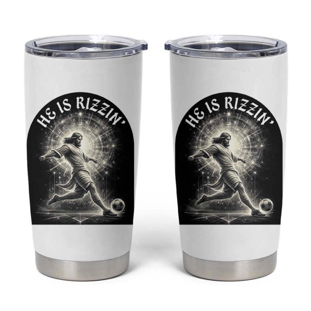 He Is Rizzin Tumbler Cup Funny Christian Faith Soccer Player Gift