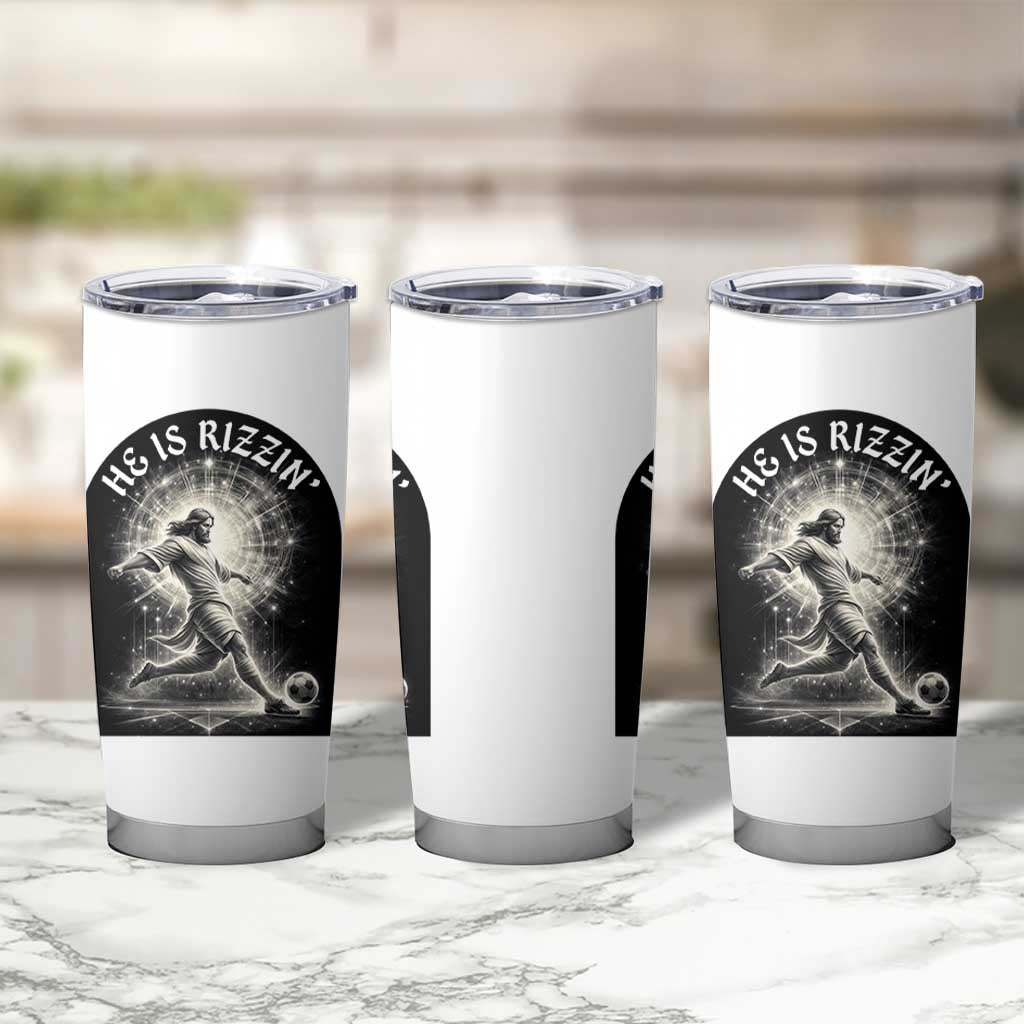 He Is Rizzin Tumbler Cup Funny Christian Faith Soccer Player Gift