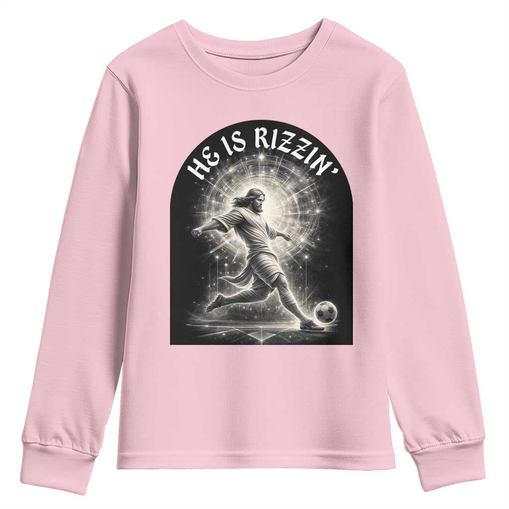 He Is Rizzin Youth Sweatshirt Funny Christian Faith Soccer Player Gift