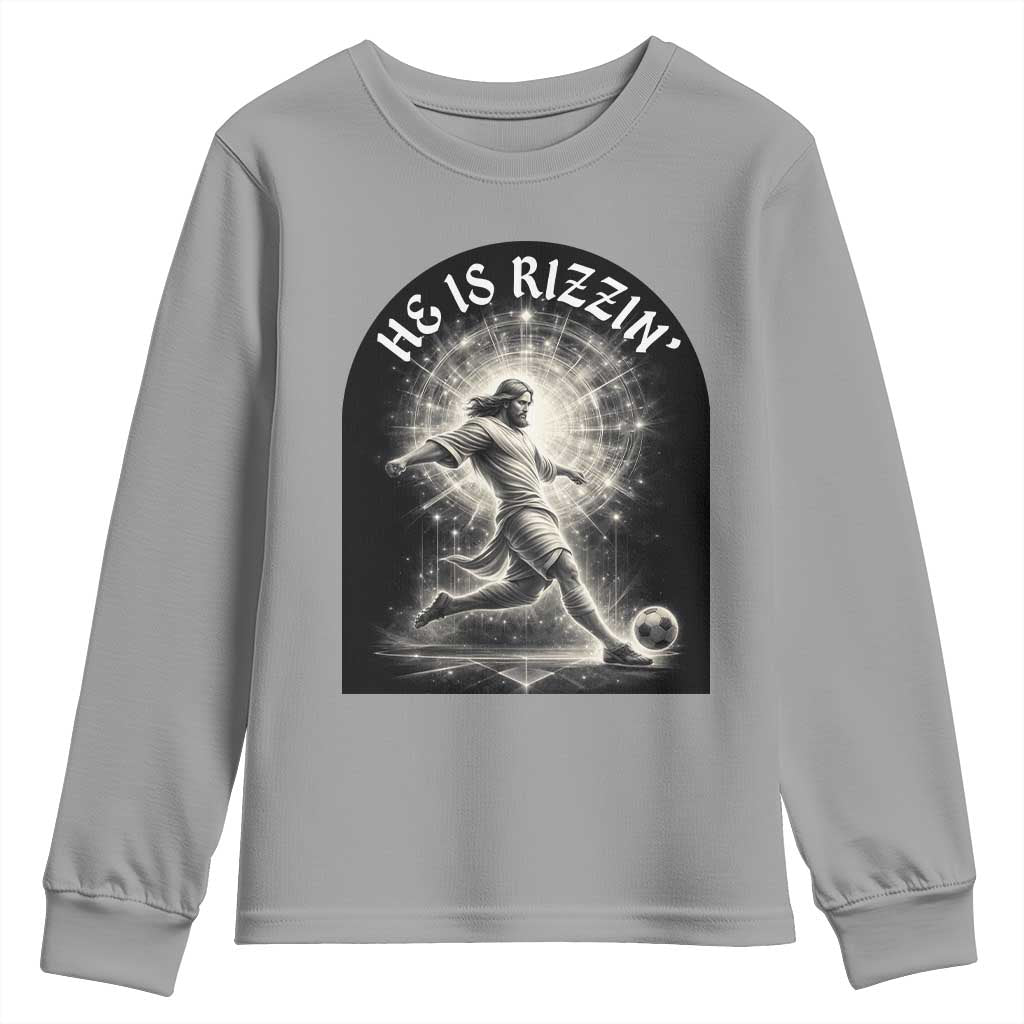 He Is Rizzin Youth Sweatshirt Funny Christian Faith Soccer Player Gift