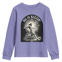 He Is Rizzin Youth Sweatshirt Funny Christian Faith Soccer Player Gift