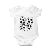 All I Need Is God Faith And Soccer Baby Onesie Christian Gift