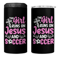 This Girl Runs On Jesus And Soccer 4 in 1 Can Cooler Tumbler Christian Soccer Mom