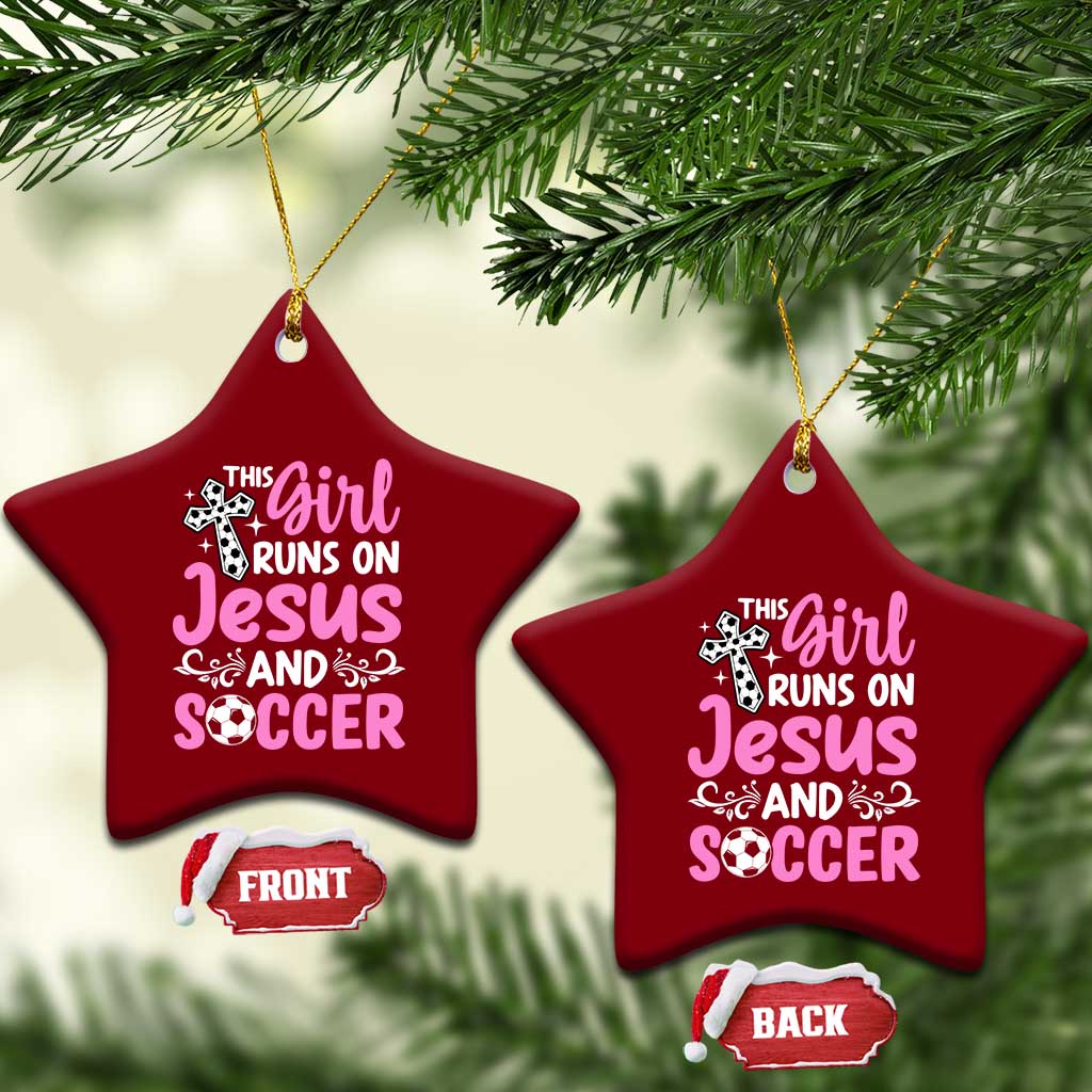 This Girl Runs On Jesus And Soccer Ceramic Ornament Christian Soccer Mom