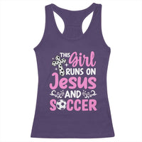 This Girl Runs On Jesus And Soccer Racerback Tank Top Christian Soccer Mom