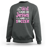 This Girl Runs On Jesus And Soccer Sweatshirt Christian Soccer Mom