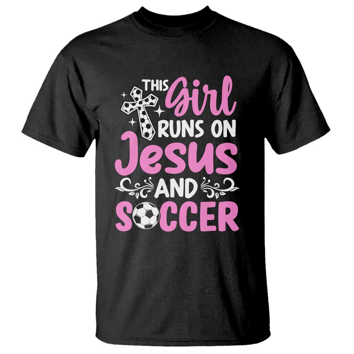 This Girl Runs On Jesus And Soccer T Shirt Christian Soccer Mom