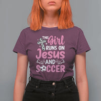 This Girl Runs On Jesus And Soccer T Shirt For Women Christian Soccer Mom