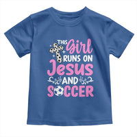 This Girl Runs On Jesus And Soccer Toddler T Shirt Christian Soccer Mom