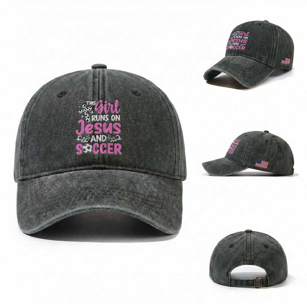 This Girl Runs On Jesus And Soccer Washed Cotton Baseball Cap Christian Soccer Mom