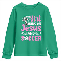 This Girl Runs On Jesus And Soccer Youth Sweatshirt Christian Soccer Mom