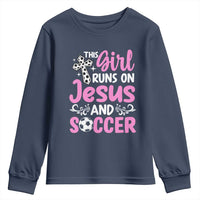 This Girl Runs On Jesus And Soccer Youth Sweatshirt Christian Soccer Mom