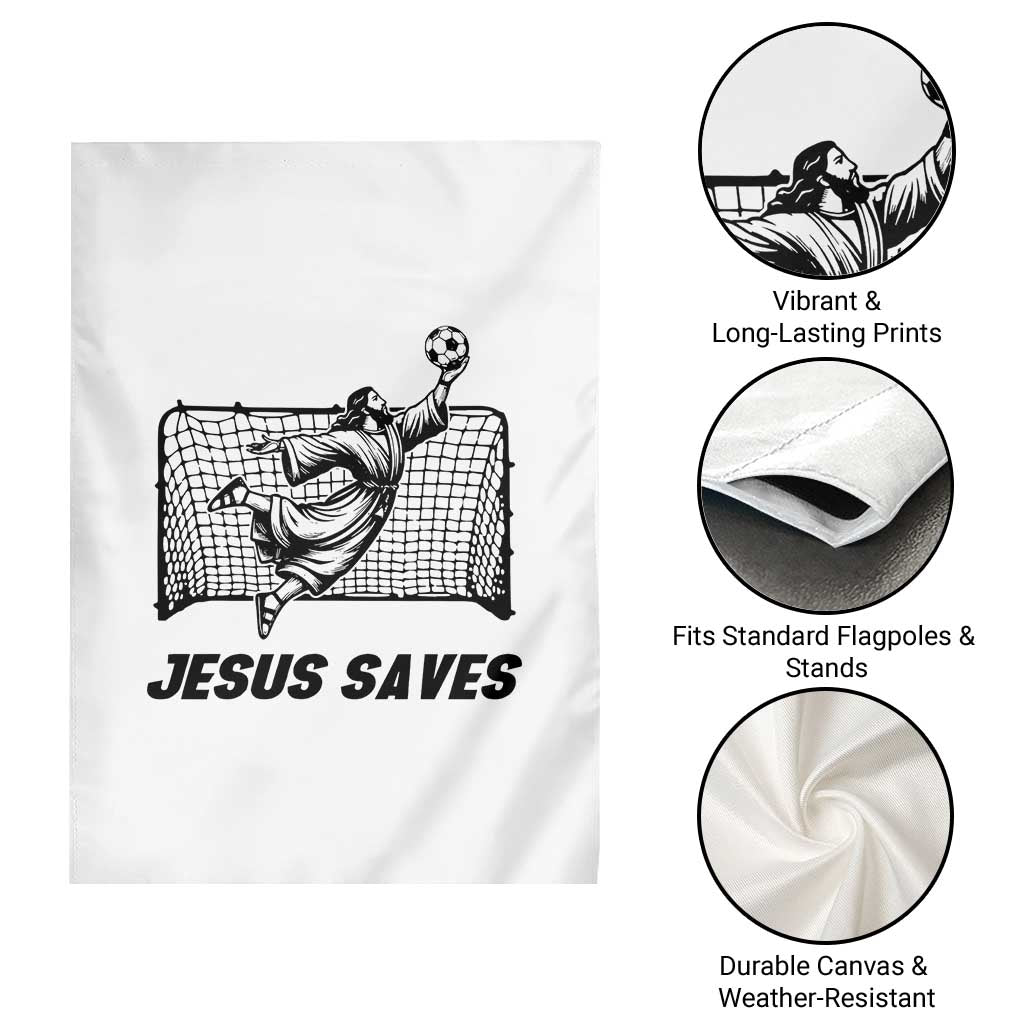 Jesus Saves Garden Flag Funny Christian Soccer Goalie