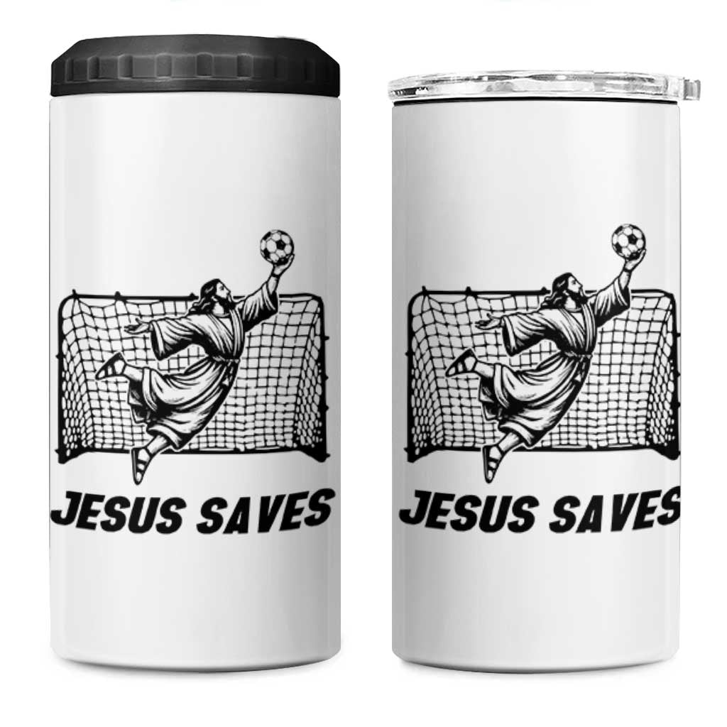 Jesus Saves 4 in 1 Can Cooler Tumbler Funny Christian Soccer Goalie