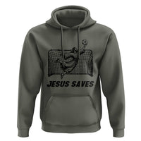 Jesus Saves Hoodie Funny Christian Soccer Goalie