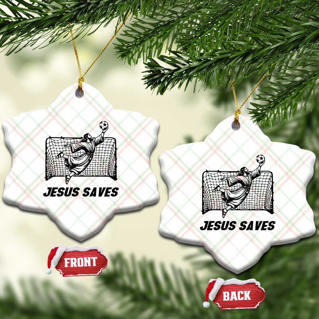 Jesus Saves Ceramic Ornament Funny Christian Soccer Goalie
