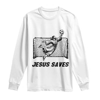 Jesus Saves Long Sleeve Shirt Funny Christian Soccer Goalie