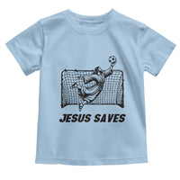 Jesus Saves Toddler T Shirt Funny Christian Soccer Goalie