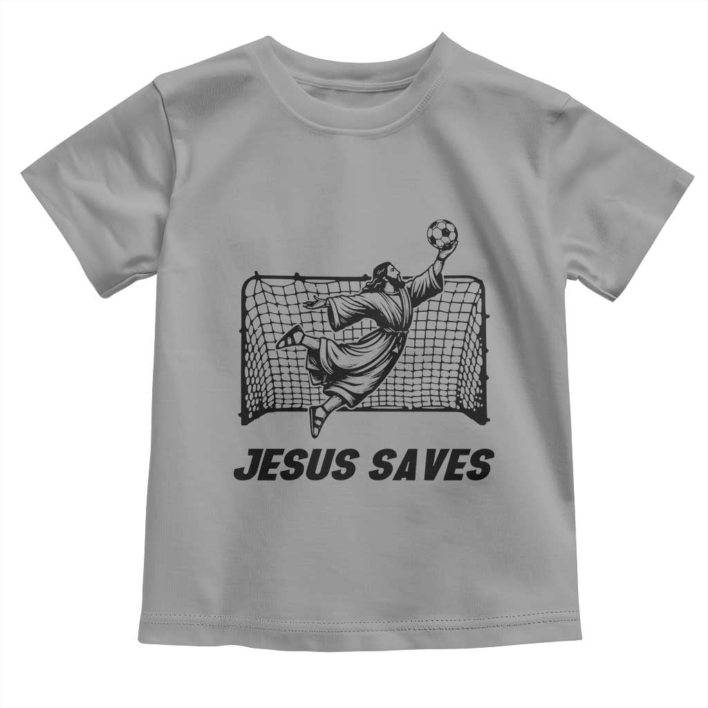 Jesus Saves Toddler T Shirt Funny Christian Soccer Goalie