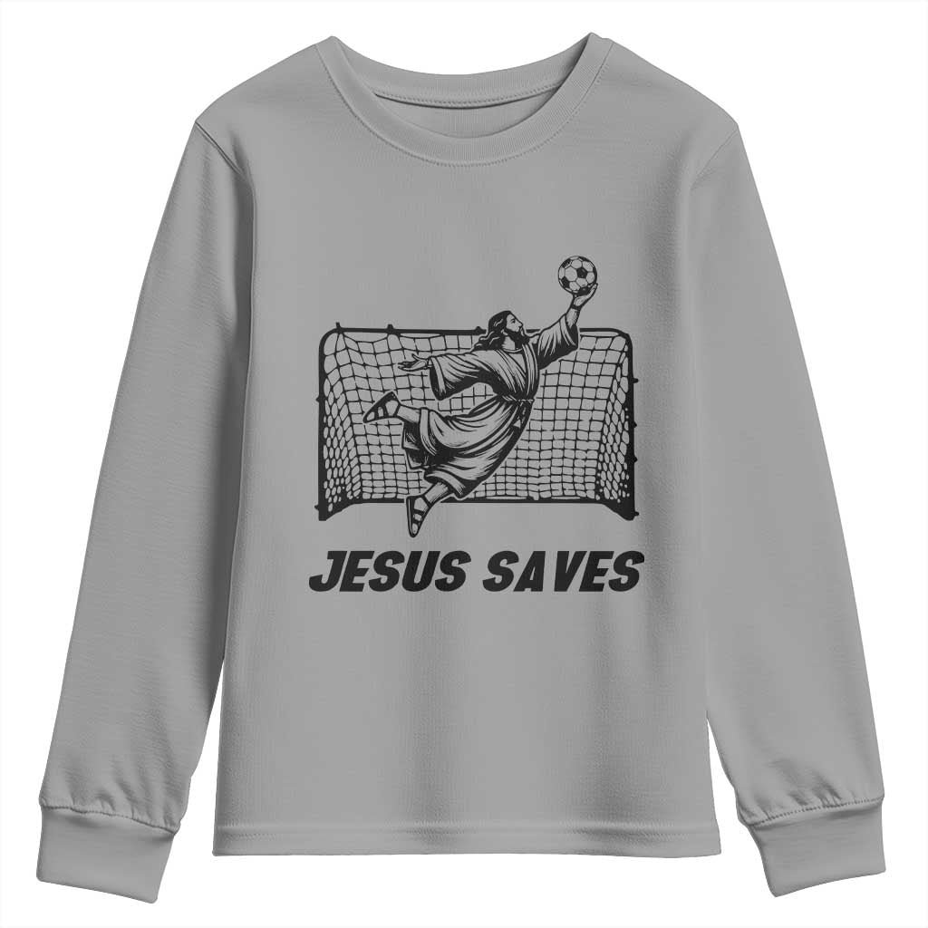 Jesus Saves Youth Sweatshirt Funny Christian Soccer Goalie