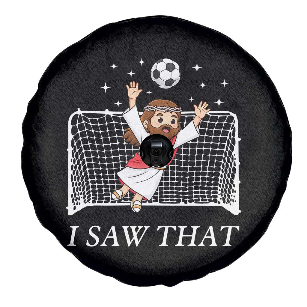I Saw That Spare Tire Cover Funny Jesus Goalie Soccer Player
