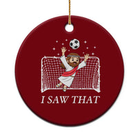 I Saw That Ceramic Ornament Funny Jesus Goalie Soccer Player