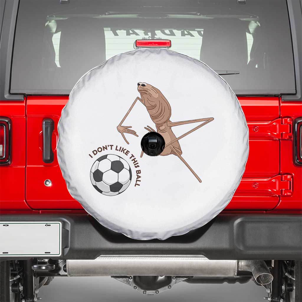 Funny Marcus The Worm Soccer Lover Spare Tire Cover I Do Not Like This Ball
