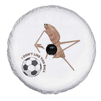 Funny Marcus The Worm Soccer Lover Spare Tire Cover I Do Not Like This Ball