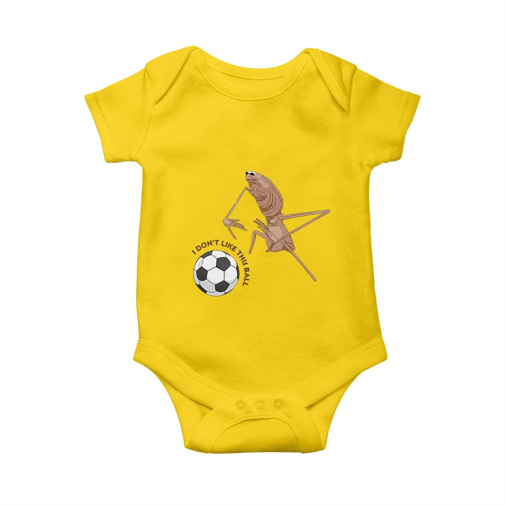 Funny Marcus The Worm Soccer Lover Baby Onesie I Do Not Like This Ball