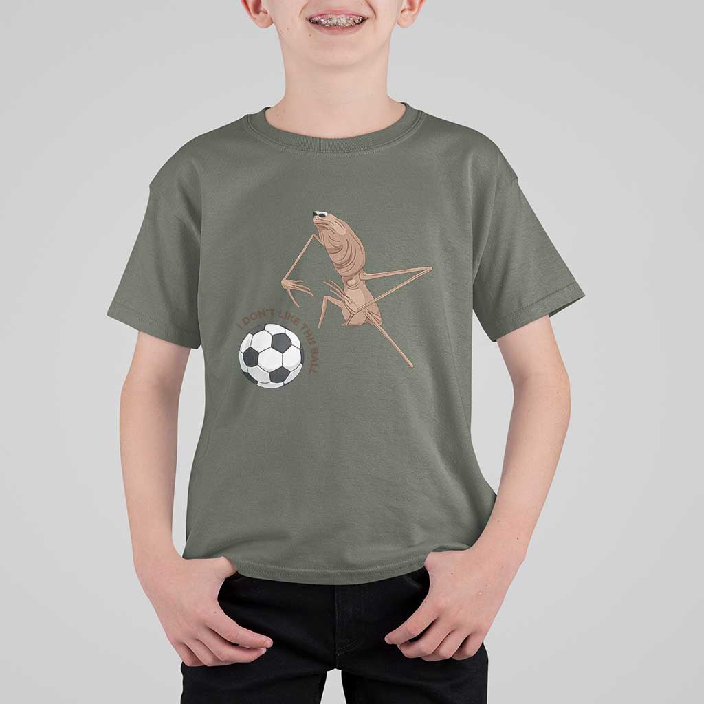 Funny Marcus The Worm Soccer Lover T Shirt For Kid I Do Not Like This Ball