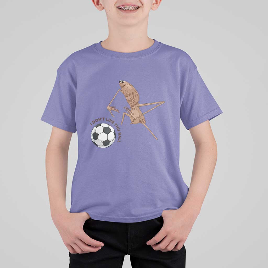 Funny Marcus The Worm Soccer Lover T Shirt For Kid I Do Not Like This Ball