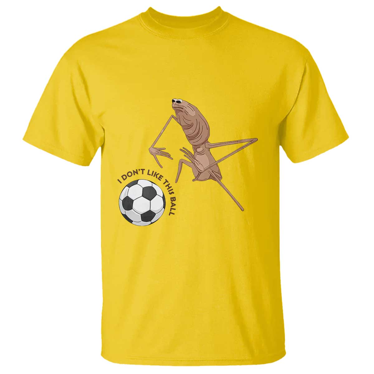 Funny Marcus The Worm Soccer Lover T Shirt I Do Not Like This Ball