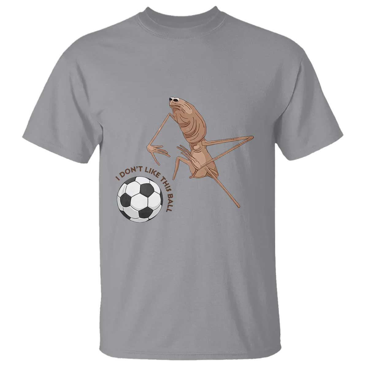 Funny Marcus The Worm Soccer Lover T Shirt I Do Not Like This Ball
